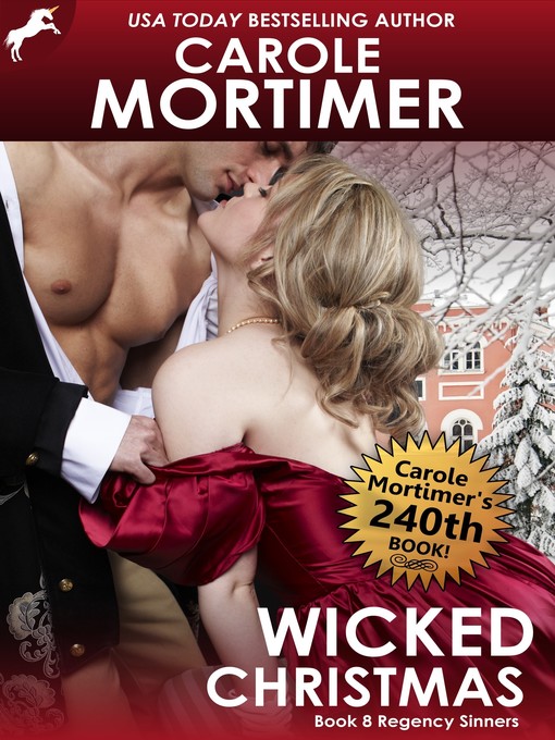 Title details for Wicked Christmas (Regency Sinners 8) by Carole Mortimer - Available